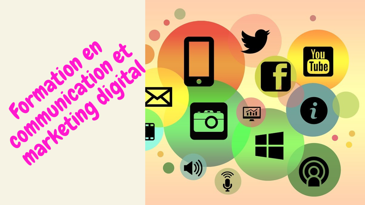Formation en communication et marketing digital : Comment se former efficacement ?